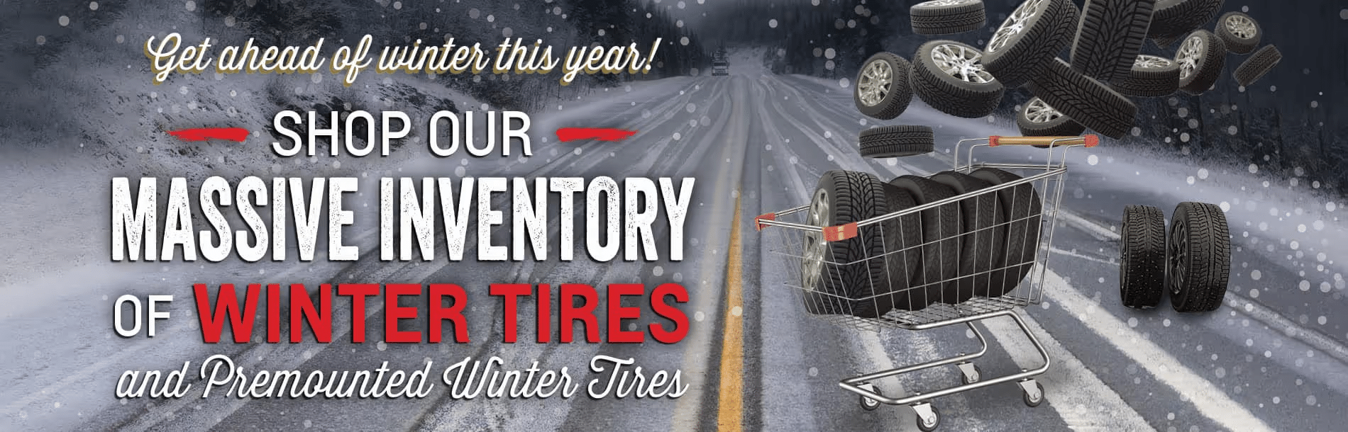 Cart filled with winter tires on a snowy road, promoting a massive inventory of winter and pre-mounted winter tires for safe driving during the winter season.