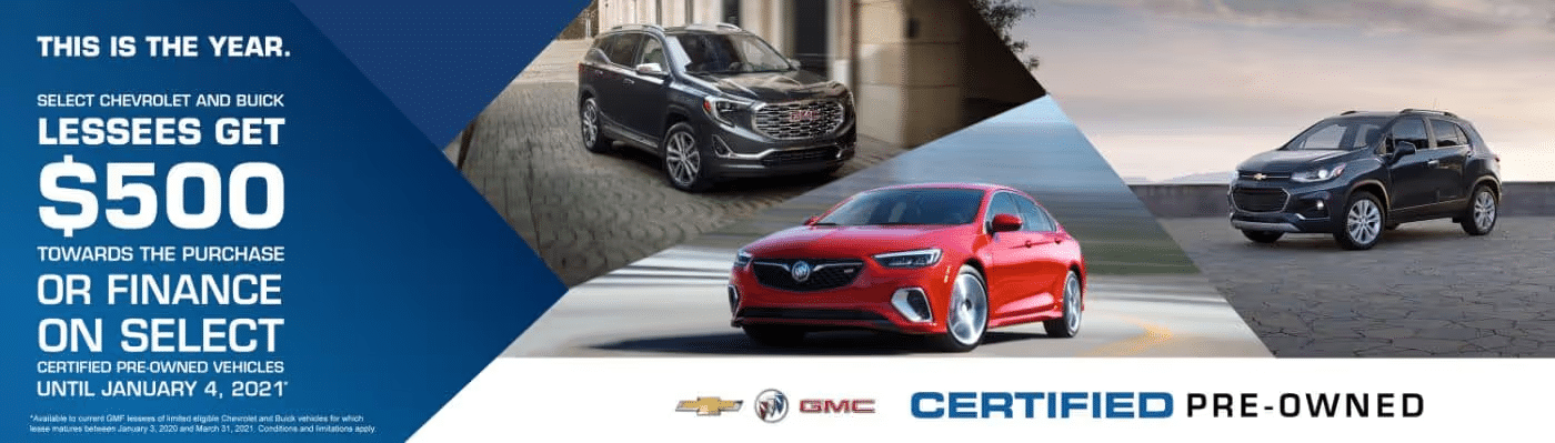 Promotional image showcasing select Chevrolet and Buick vehicles, highlighting a $500 incentive for lessees towards the purchase or financing of certified pre-owned cars until January 4, 2021. Vehicles featured include a red Buick sedan, a gray Buick SUV, and a black Chevrolet SUV, set against a clean background.
