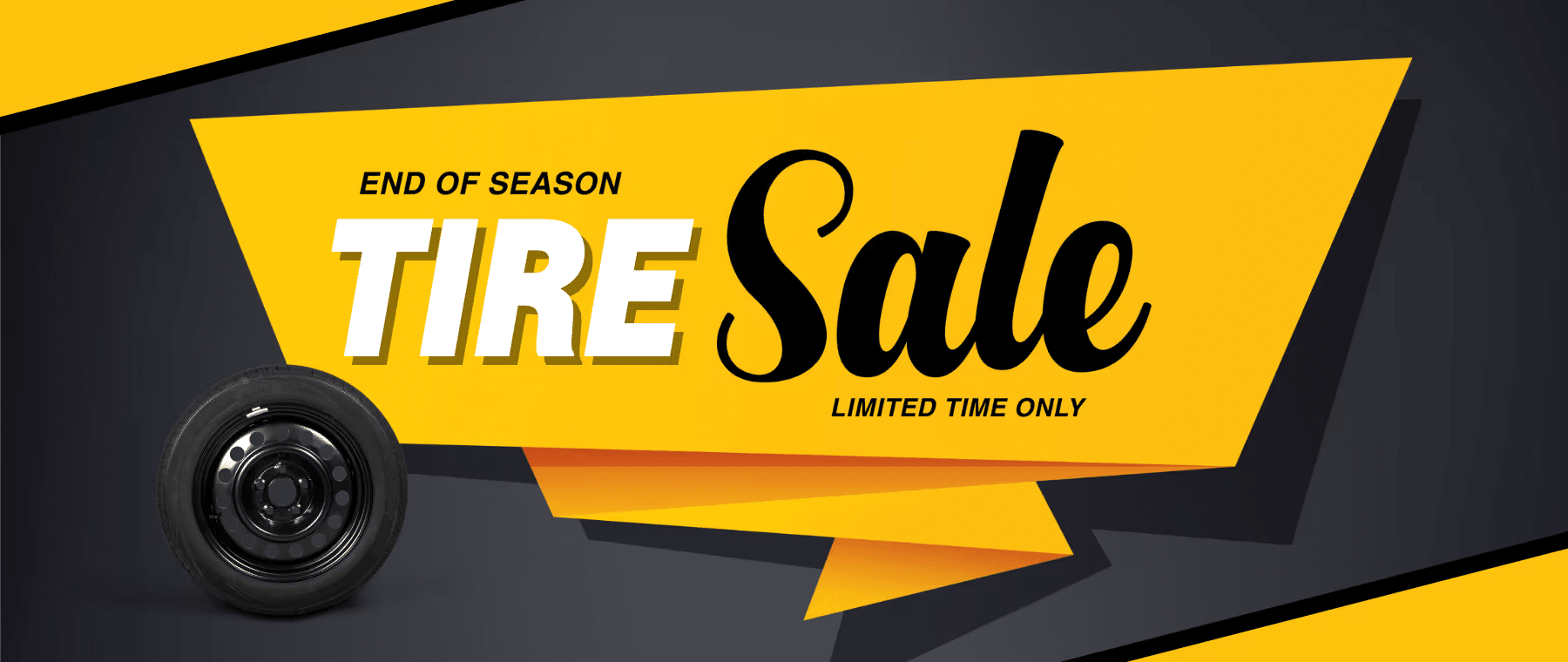 End of season tire sale banner featuring a black tire, emphasizing limited time offers and discounts on tires.