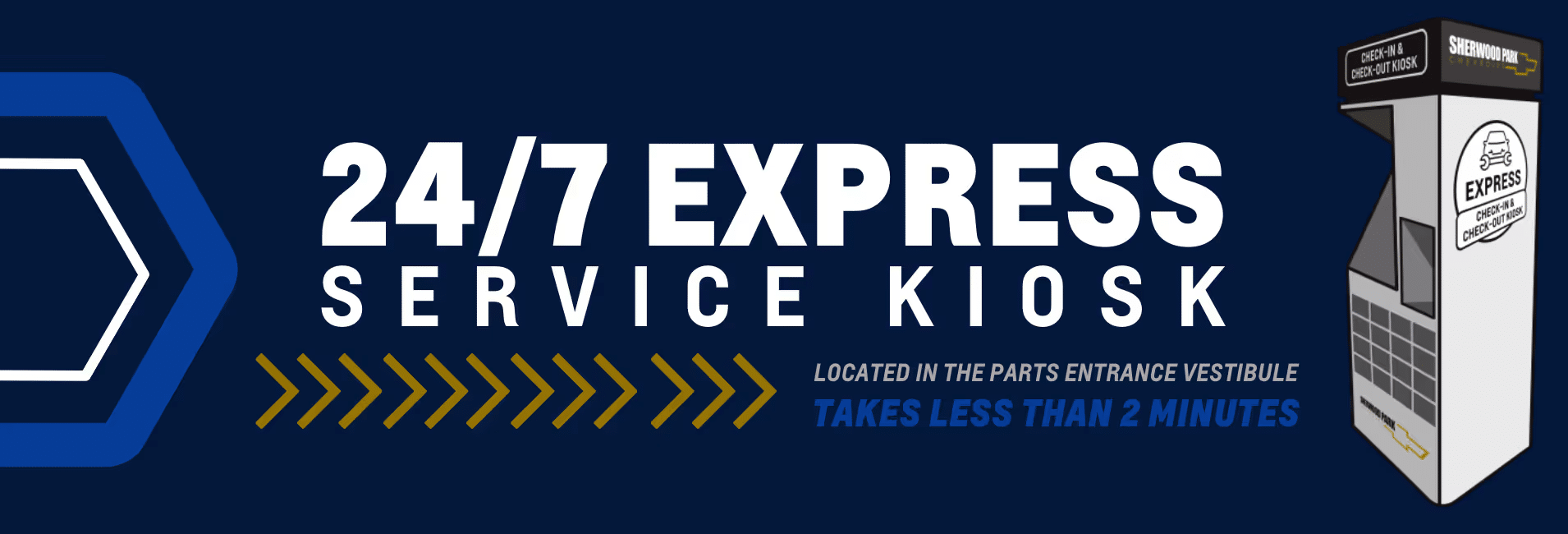 24/7 Express Service Kiosk for quick check-in and check-out, located in the parts entrance vestibule, allowing service in less than 2 minutes. Ideal for efficient customer service at Sherwood Park Chevrolet.