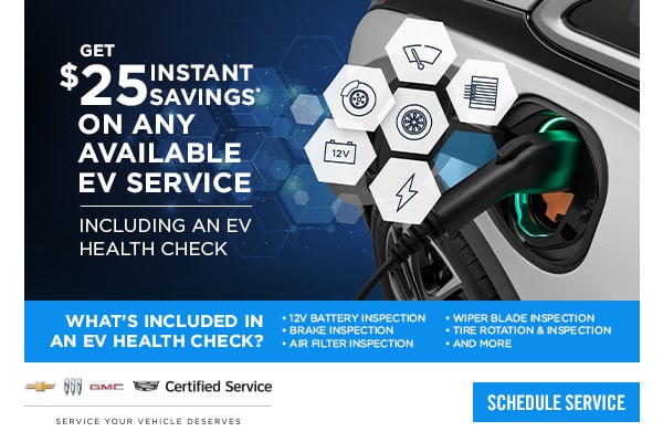 $25 savings on EV service including health check. Key services: battery, brake, filter inspection. Schedule now.